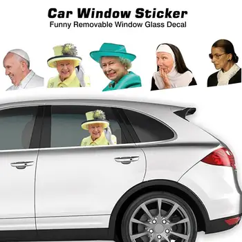 Universaalne 3D Auto Akna Kleebis Kuninganna Elizabeth Paavst Francis Ruth Bader Ginsburg Kleebised Naljakas Kuulsus Auto Taga Akna Kleeps